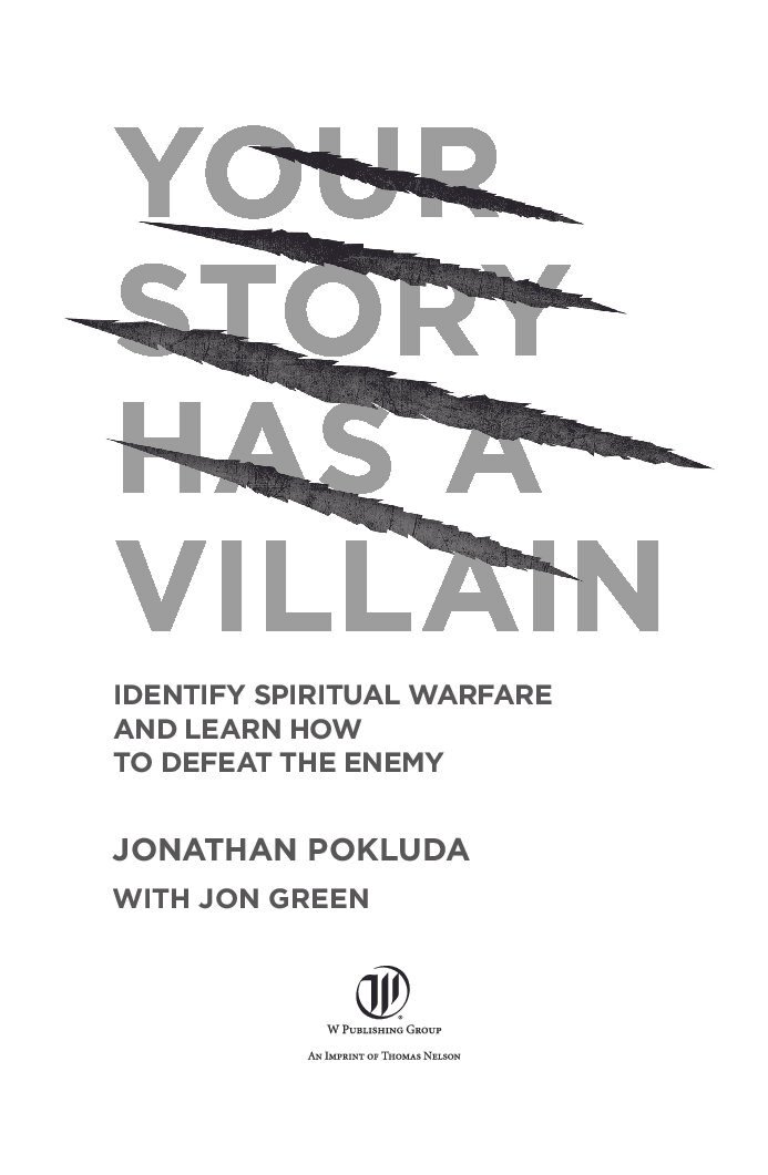 9781400341177 Your Story has a Villain by JONATHAN POKLUDA WITH JON GREEN - Image 1