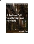 A Serious Call to a Devout and Holy life by William Law