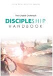 Discipleship Handbook by Scott Ingram & Jaqui Dowdy
