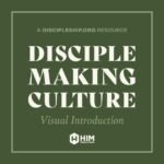 Disciple Making Culture