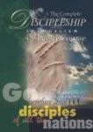 The Complete Discipleship Evangelism