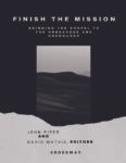 Finished the Mission by John Piper & David Mathis
