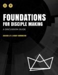 Foundations for Disciples Making by Andrew Jit & Bobby Harrington