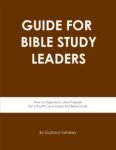 Guide for Bible Study Leaders by Gustavo Karakey