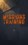 Missions Training