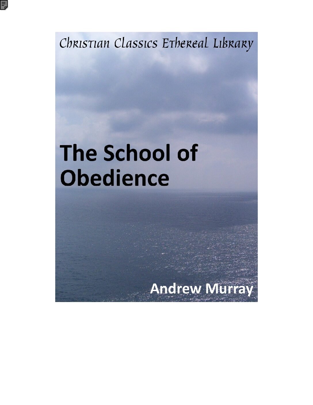 The School of Obedience Andrew Murray The School of Obedience by Andrew Murray - Image 1
