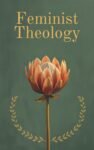 Feminist Theology