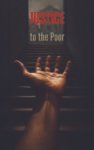 Justice to the Poor