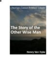 The Story of the Other Wise Man by Henry Van Dyke