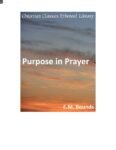 Purpose in Prayer by E.M. Bounds