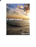A Saint Indeed by John Flavel