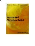 Warranted Christian Belief by Alvin Plantinga