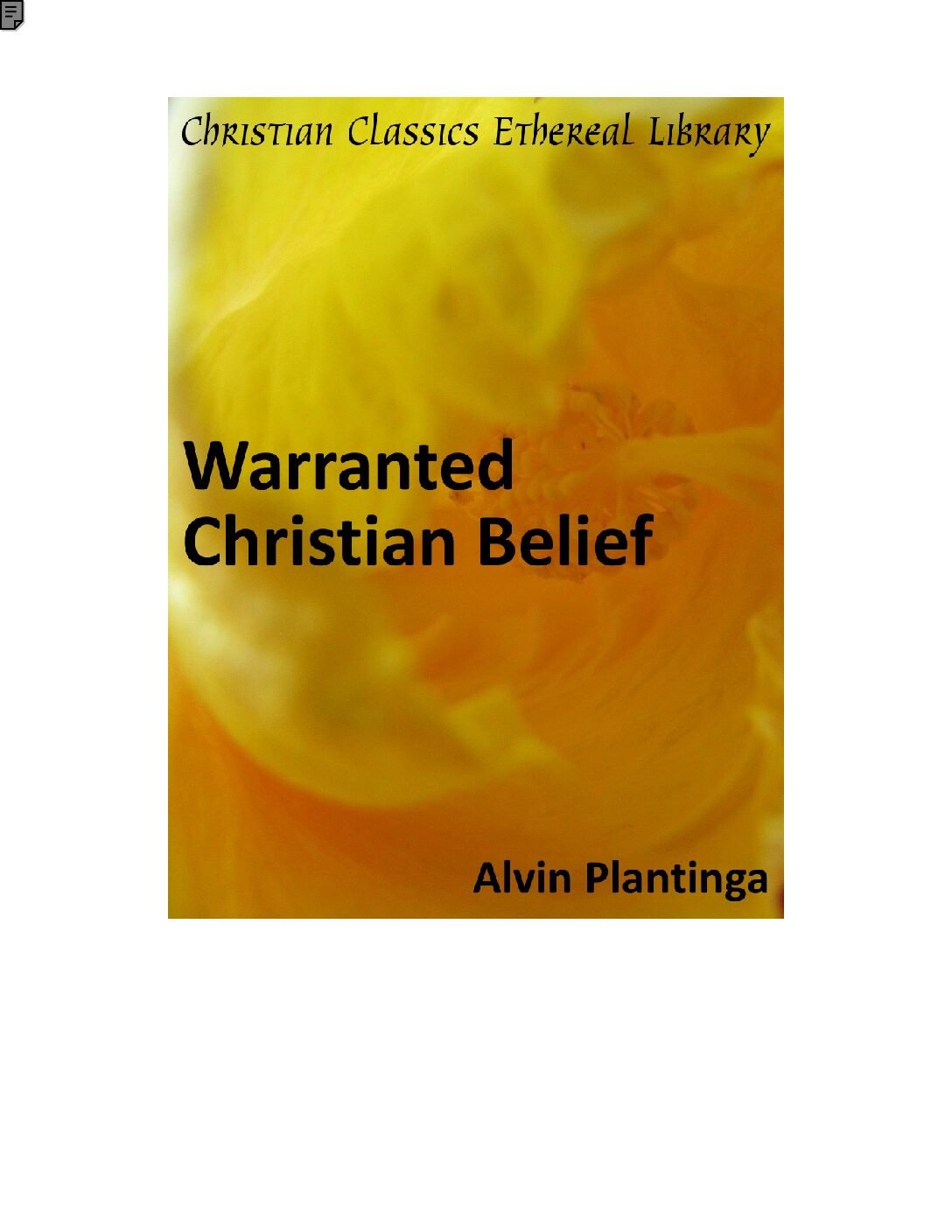 warrant3 Warranted Christian Belief by Alvin Plantinga - Image 1